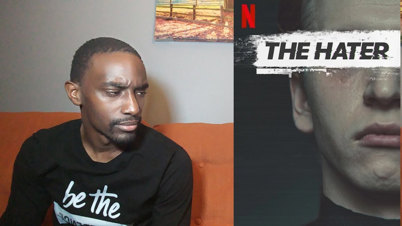 Netflix - The Hater Movie Review