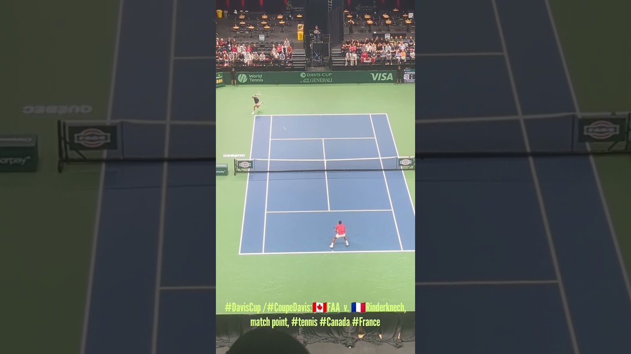 #DavisCup /#CoupeDavis:🇨🇦FAA  v. 🇫🇷Rinderknech, match point, #tennis #Canada #France