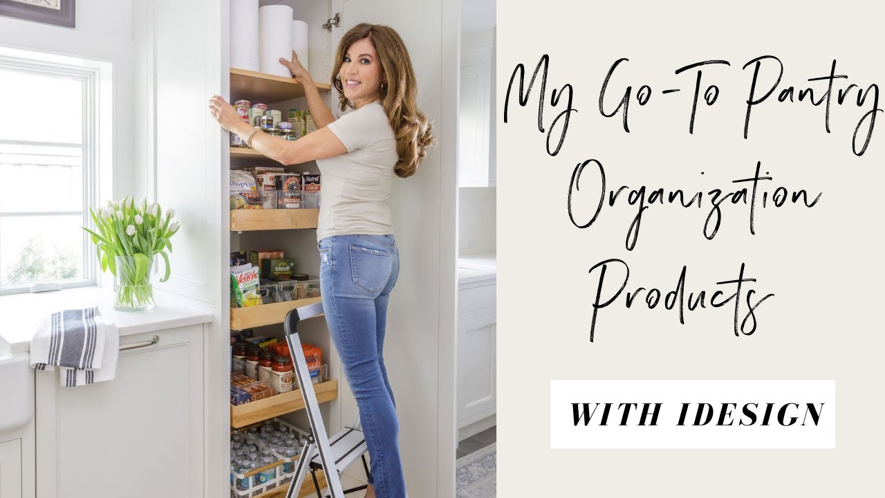 My Go-To IDesign Pantry Products