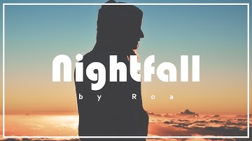 Roa - Nightfall 【Official】