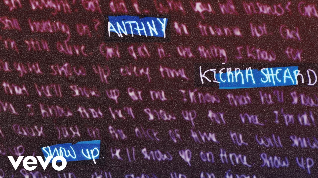 Watch ANTHNY, Kierra Sheard - show up (Official Audio) on YouTube Watch ANTHNY, Kierra Sheard - show up (Official Audio) on YouTube