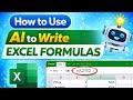 “How to use AI to write EXCEL formulas”