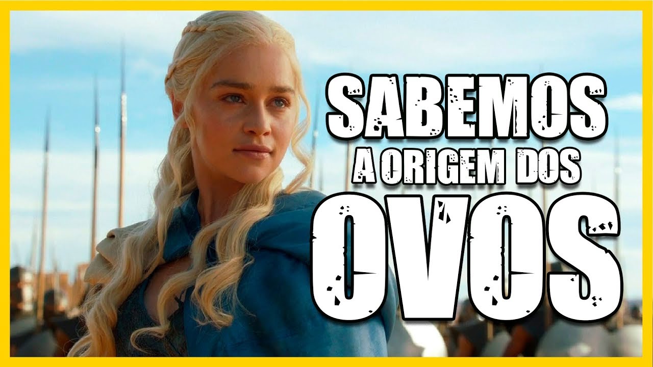 ORIGEM dos DRAGÕES de DANY | Entre o Gelo e o Fogo
