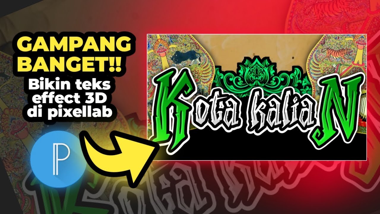 Tutorial Pixellab || Tutorial bikin teks effect 3D di pixellab - YouTube