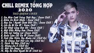 Download Lagu Điểm Ca Đích Nhân - Tổng Hợp Chill Remix 2020 | Hot Tiktok | Thái Quỳnh Cover MP3