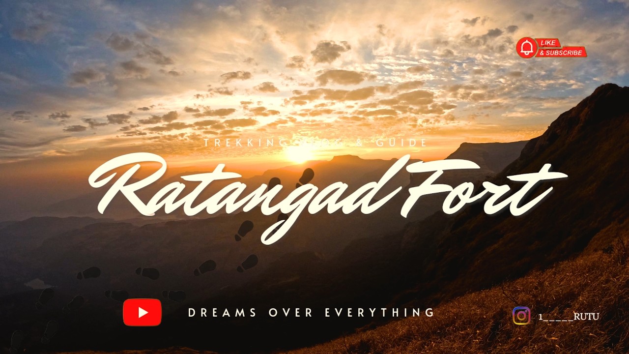 JEWEL OF SAHYADRI | RATANGAD FORT TREKKING AND CAMPING GUIDE | 4K VLOG