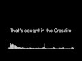 Stephen Crossfire Lyrics HQ 