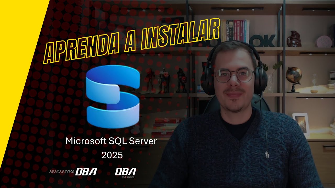 COMO INSTALAR SQL SERVER 2025 | INICIATIVA DBA - YouTube
