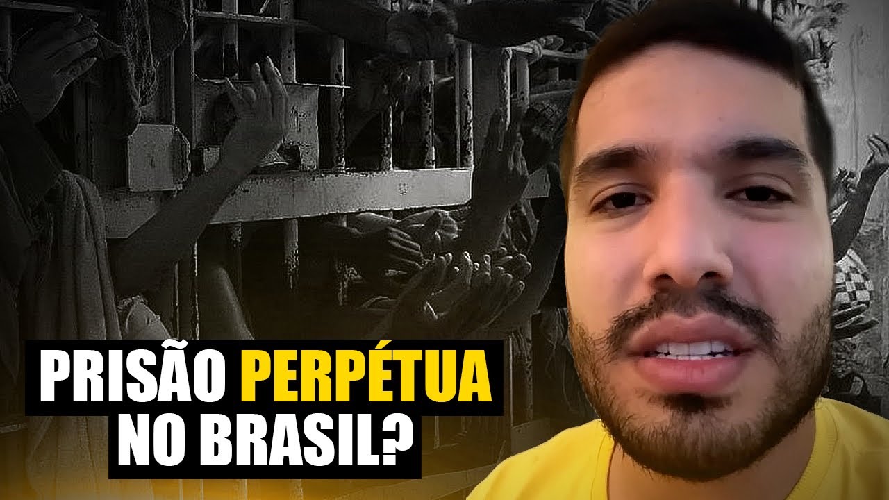 Prisão Perpétua No Brasil : Qual é a pena máxima no Brasil? E como ...