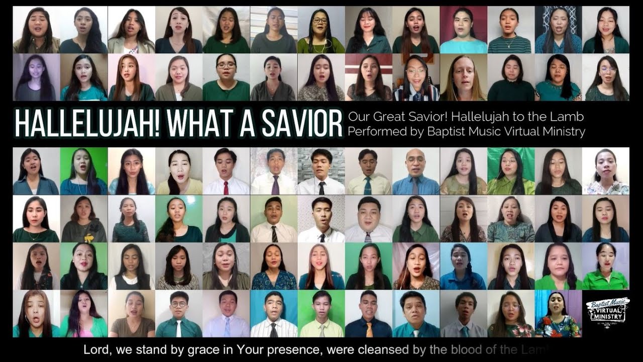Hallelujah! What A Savior | Baptist Music Virtual Ministry