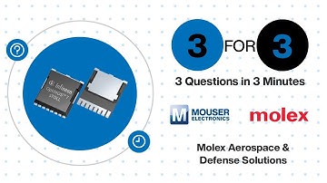 Molex Aerospace & Defense Solutions: 3 for 3 | Mouser Electronics