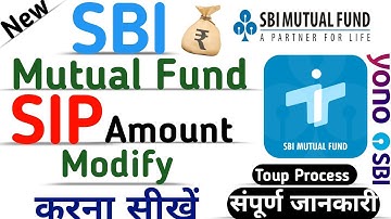 How to Modify SBI Mutual Fund SIP Amount | SBI Mutual Fund SIP amount kaise Change kare | 2025