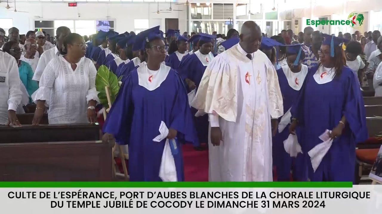 CULTE DE L'ESPERANCE DU DIMANCHE 07 AVRIL 2024 - YouTube