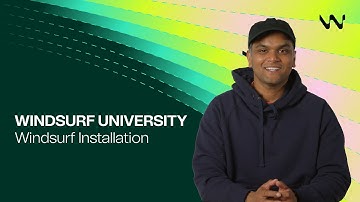 Installing Windsurf | Windsurf University