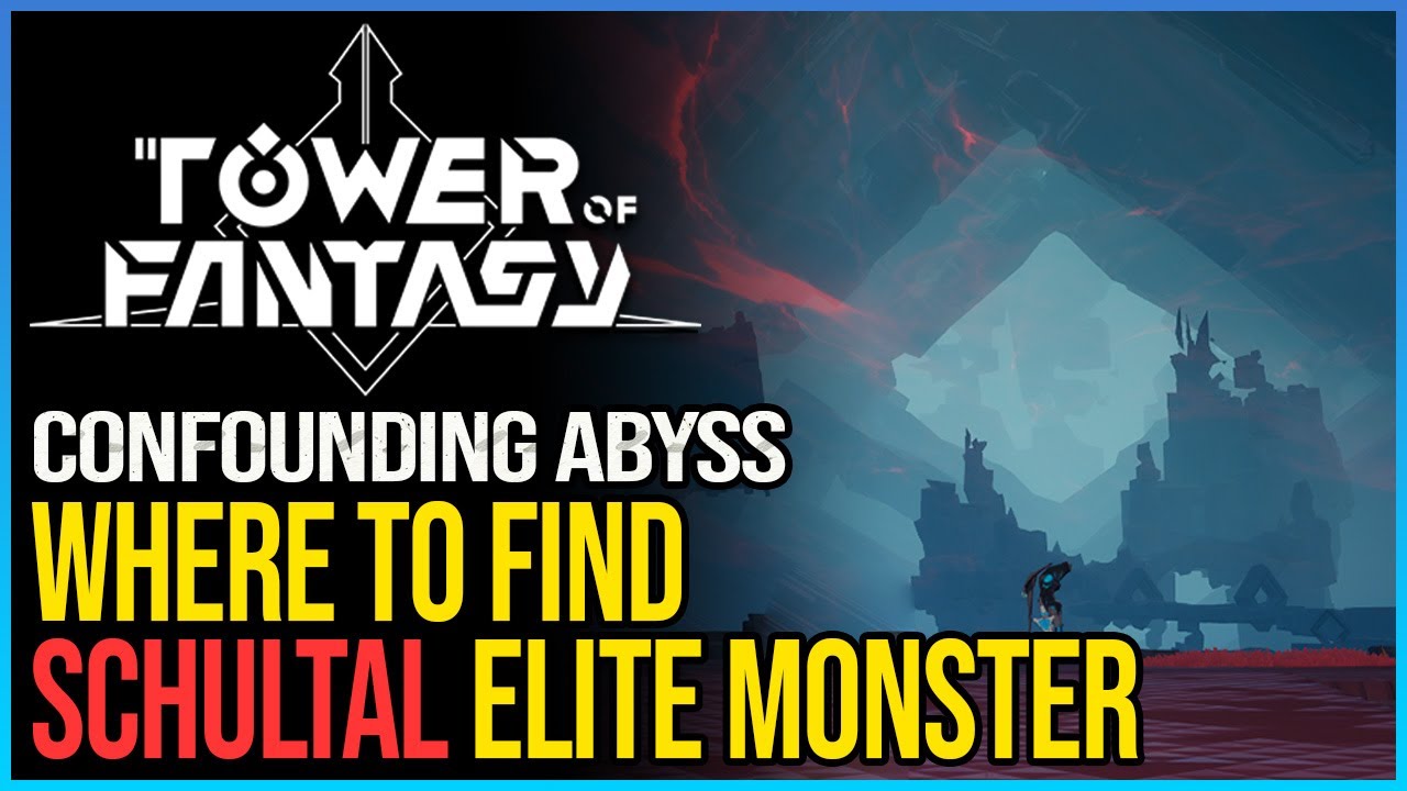 Schultal Location Tower of Fantasy Elite