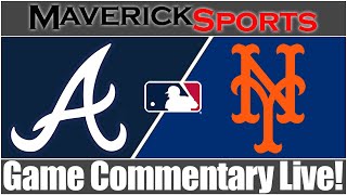 Atlanta Braves vs New York Mets ⚾|⚾ Game Commentary Live!