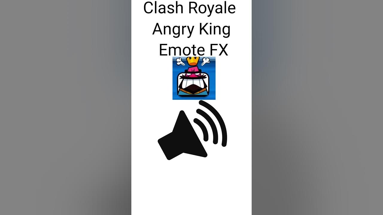 King Angry Emote --Clash Royale-- by OsmoNoscozors Sound Effect - Tuna