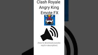 King Angry Emote --Clash Royale-- by OsmoNoscozors Sound Effect - Tuna