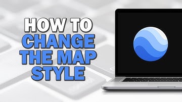 How to Change the Map Style in Google Earth (Easiest Way)​​​​​​​
