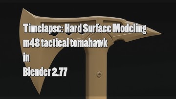 Timelapse: Hard Surface Modeling M48 Tactical Tomahawk in Blender 2.77