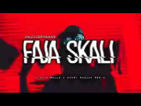 Faja skali Angga dermawan x Fahmi Radjak remix official video