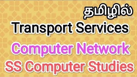 Transport Layer Service | computer network in tamil,#sscomputerstudies,#transport,#layer,#service