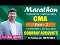 Executive CMA Marathon Part 2