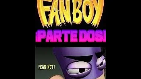 fanboy and chum chum pilot part 2