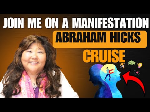 Abraham Hicks Cruise 2023