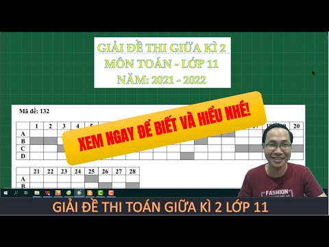 TOÁN 11 – GIẢI ĐỀ THI GIỮA KÌ 2 NĂM HỌC 2021 – 2022 #HOT