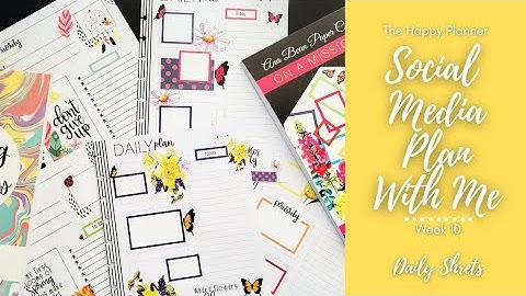 PWM | Daily Sheets | Social Media | Week 10 | The Happy Planner