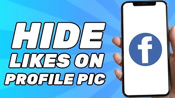 How to Hide Likes on Facebook Profile Picture (Easy 2025)