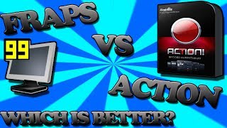 Fraps VS Mirillis Action (Which Is Better)