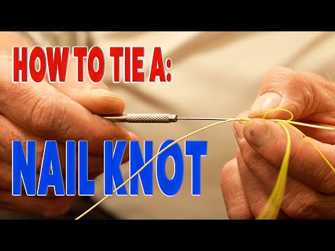 How to Tie: Nail Knot AKA Tube Knot/Gryp Knot 