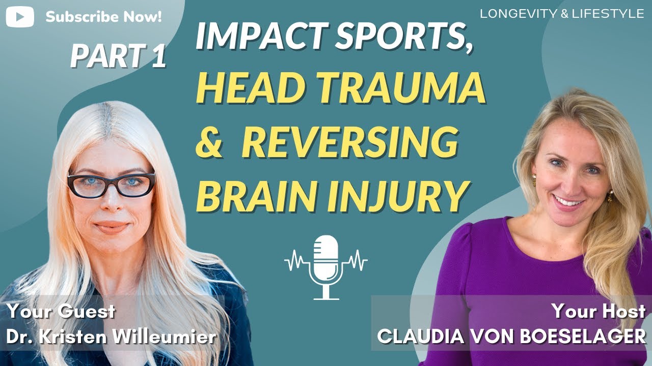 Impact Sports, Head Trauma & Reversing Brain Injury with Dr. Kristen
