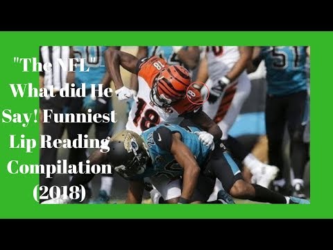 "the-nfl"---what-did-he-say!-funniest-lip-reading-compilation-(2018)