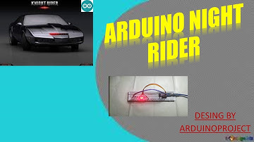 ARDUINO NIGHT RIDER PROGRAMIN