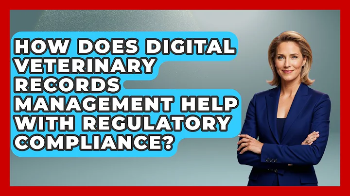 How Does Digital Veterinary Records Management Help With Regulatory Compliance? | TeleVet Talk News