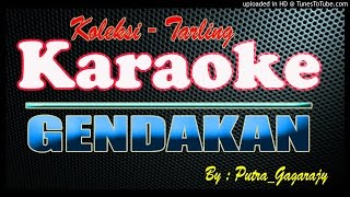 gendakan KARAOKE - MP3 Download, Play, Listen Songs - 4shared - studio wm indramayu wano