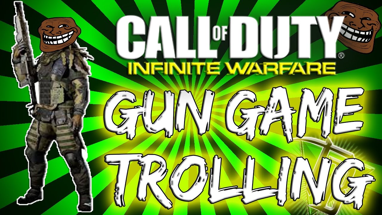 COD: IW GUN GAME TROLLING! [INFINITE WARFARE]