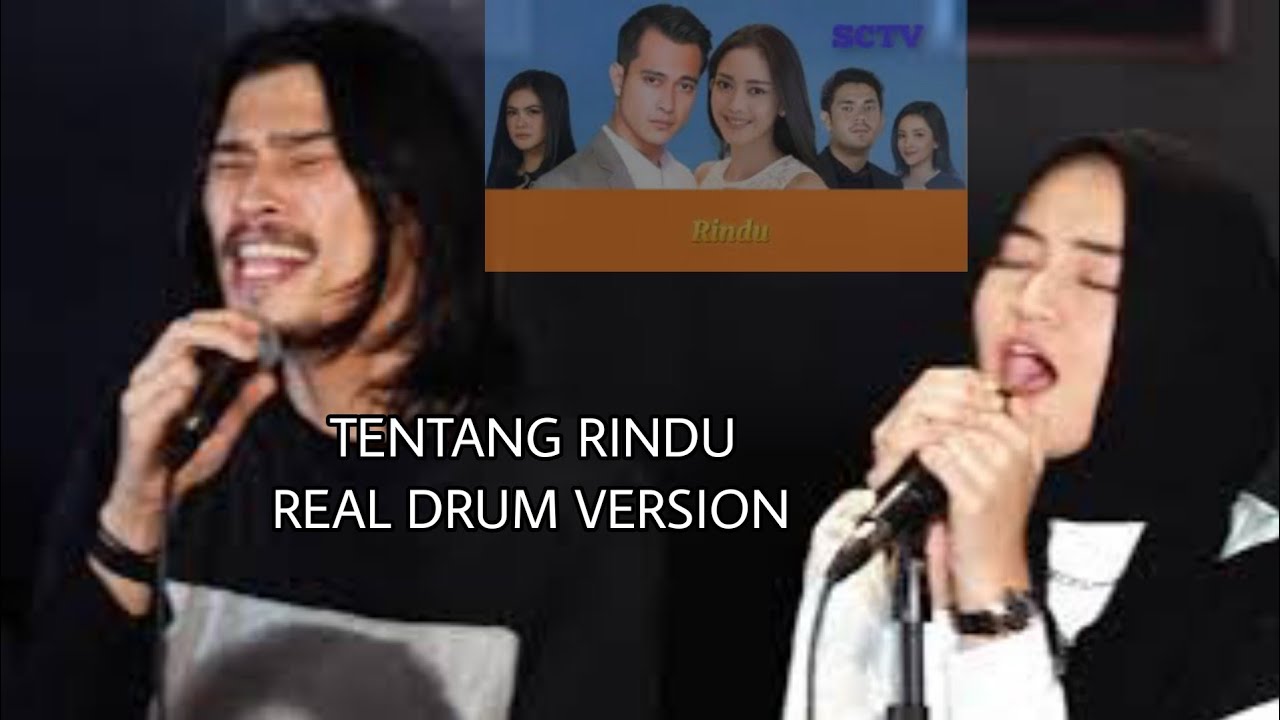 REAL DRUM TENTANG RINDU VIRZHA FT ELTASYA NATASHA OST CSC - YouTube