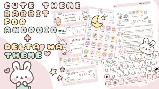 Whatsapp Delta + Homescreen Cute Rabbit Version || Membuat Tampilan Whatsapp dan Homescreen Lucu screenshot 4