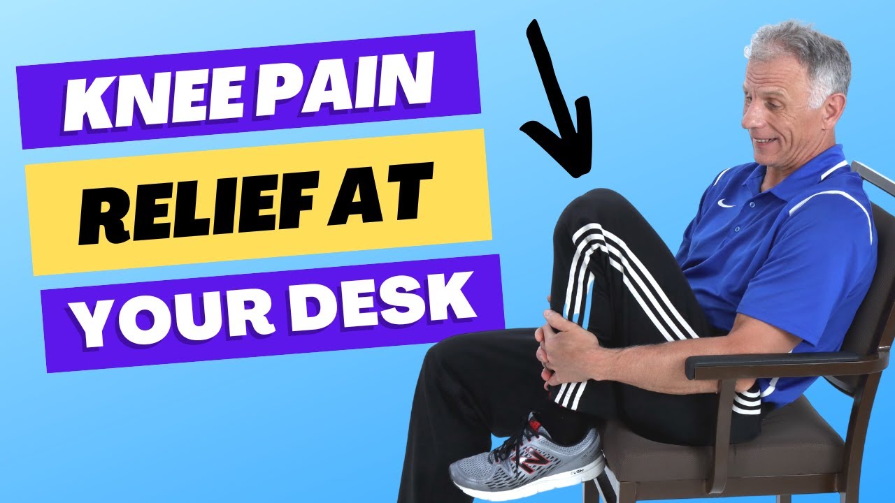 Knee Pain? 3 Ways To Get Relief At Your Desk YouTube