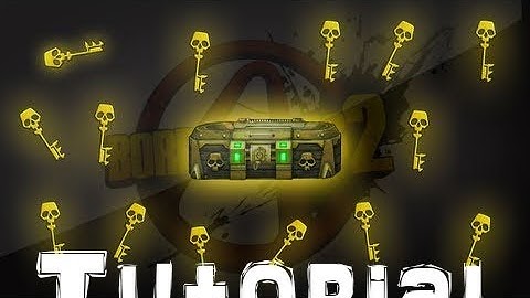 Borderlands 2 |How to easily get golden keys||Golden key codes|
