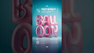 BALLOON TEXT EFFECT USING ILLUSTRATOR AND ADOBE FIREFLY 😲 #aifordesigners  #firefly  #texteffect