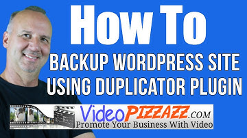 How To Backup A Wordpress Site Using The Duplicator Plugin