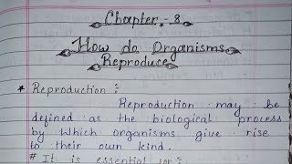 How do organism reproduce class-10 chapter-8  important notes NCERT book biology