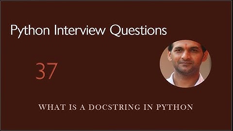 What is a docstring in Python | Python Interview Questions
