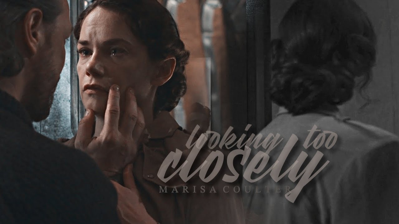 ► mrs coulter || looking too closely [+ hdm s3]