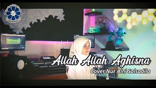 Allah Allah Aghisna Cover by NUR AINI SALSADILA
